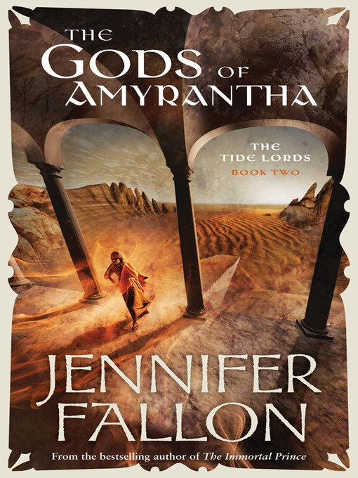 Title details for The Gods of Amyrantha by Jennifer Fallon - Wait list